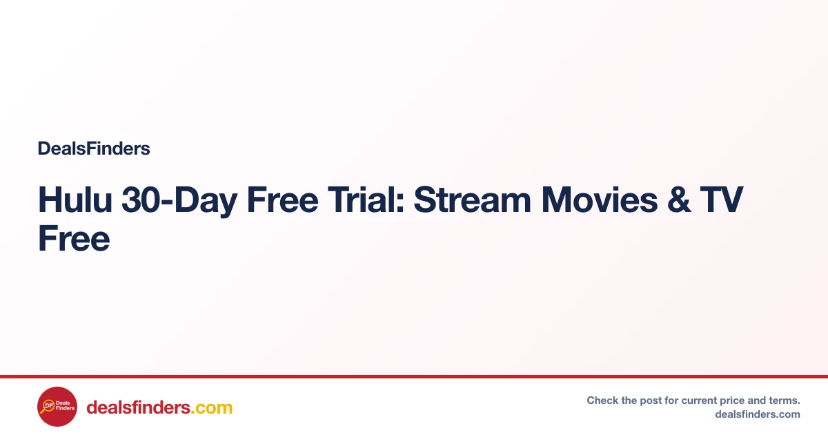 Hulu 30-Day Free Trial: Stream Movies & TV Free