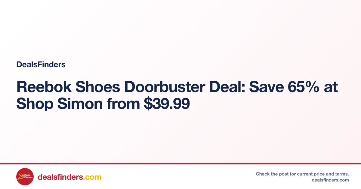 Reebok Shoes Doorbuster Deal: Save 65% at Shop Simon from $39.99