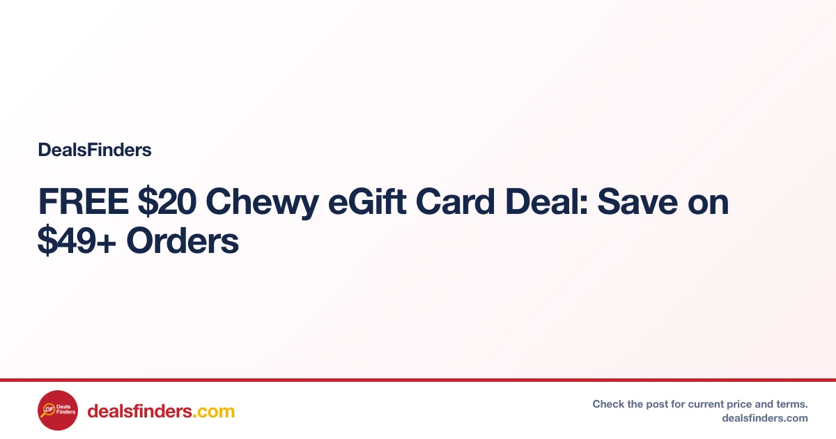 FREE $20 Chewy eGift Card Deal: Save on $49+ Orders