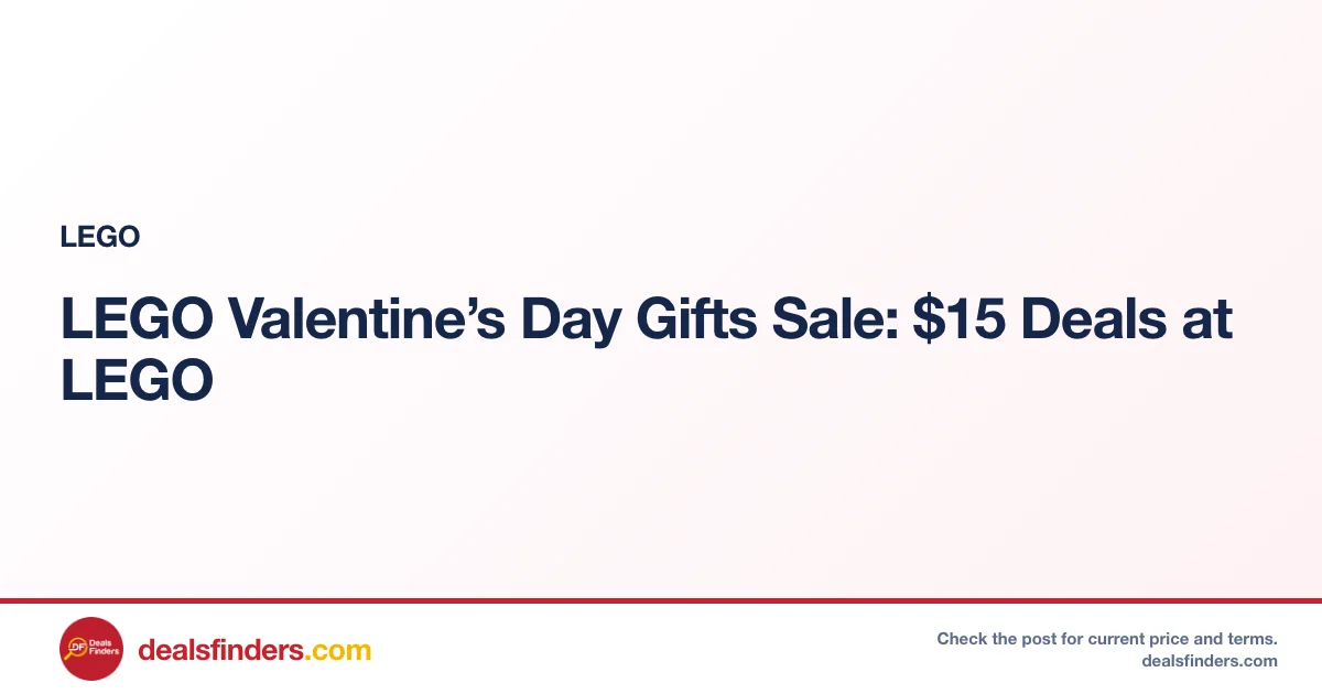 LEGO Valentine’s Day Gifts Sale: $15 Deals at LEGO