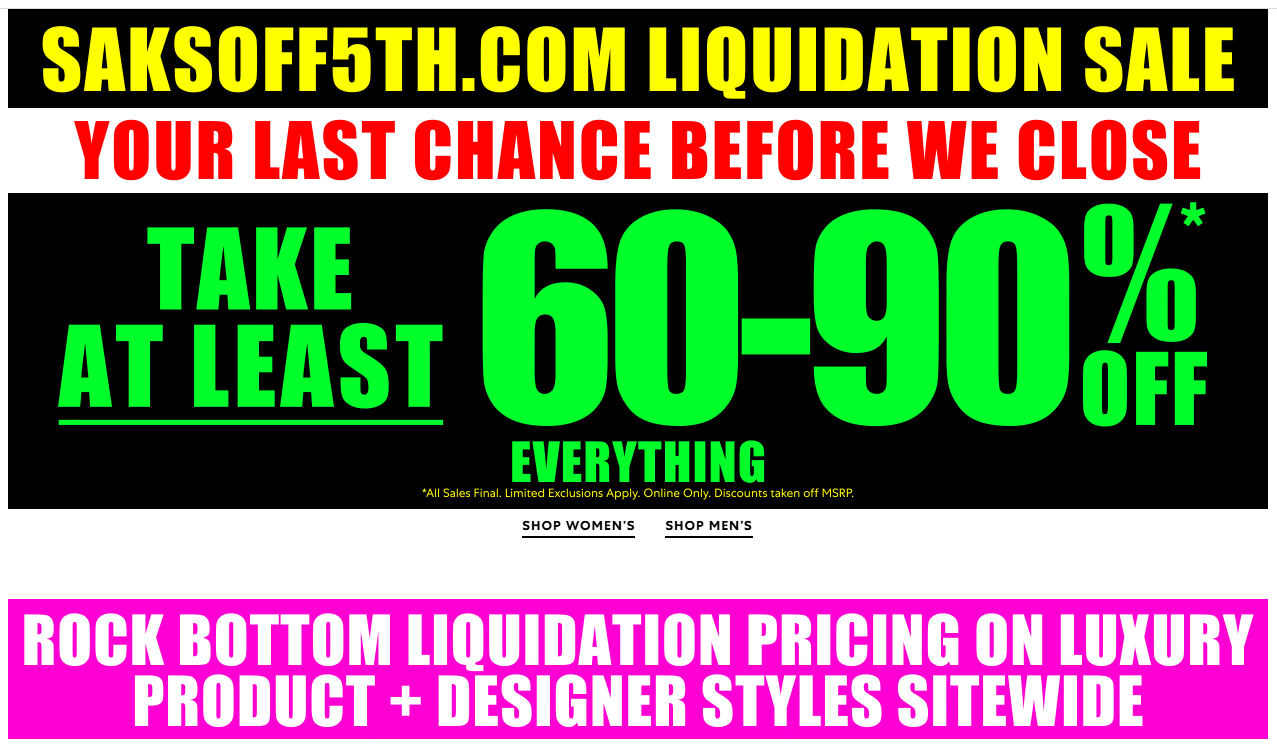 90% Off Last Chance Liquidation Sale at Saks OFF 5TH