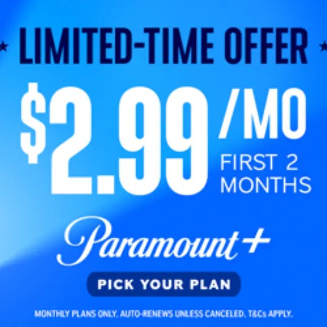 Paramount+ – $2.99 Promo Ending Soon