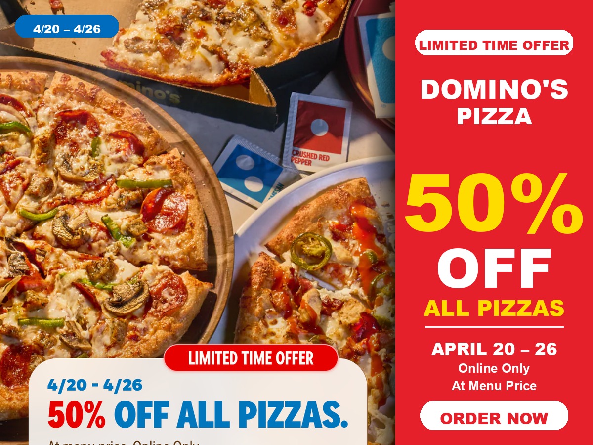 Domino’s 50% Off All Pizzas: Half-Price Pizza Deal Online