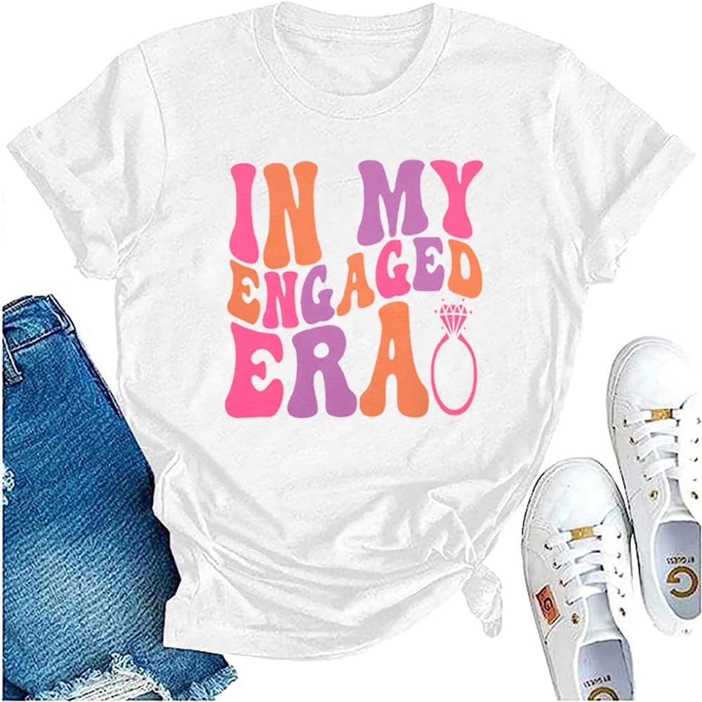 Women Bride Shirt in My Engaged Shirts Engagement Tee Fiance Tshi