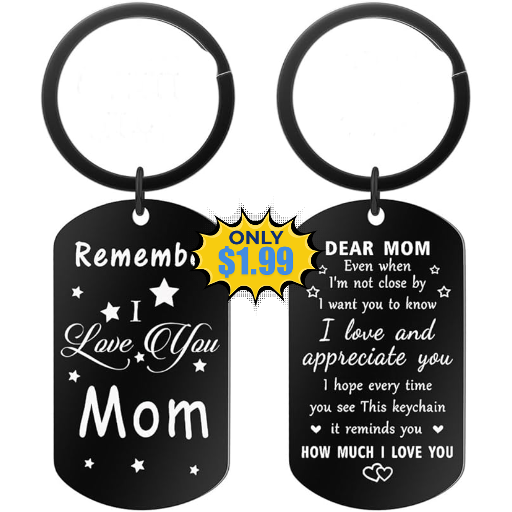 Remember I Love You Mom Keychain Deal: Save with Promo Code