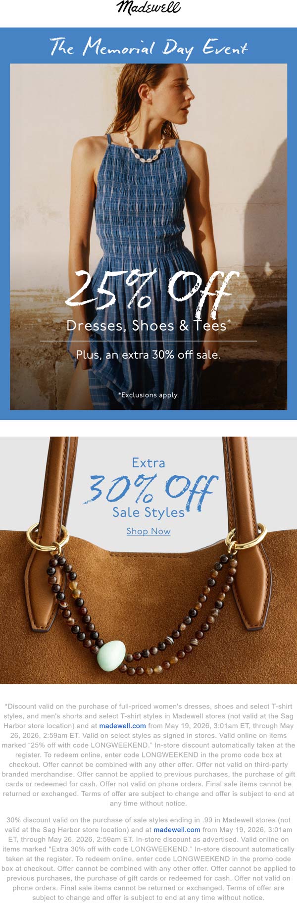 25-30% off at Madewell, or online via promo code LONGWEEKEND deal at Madewell