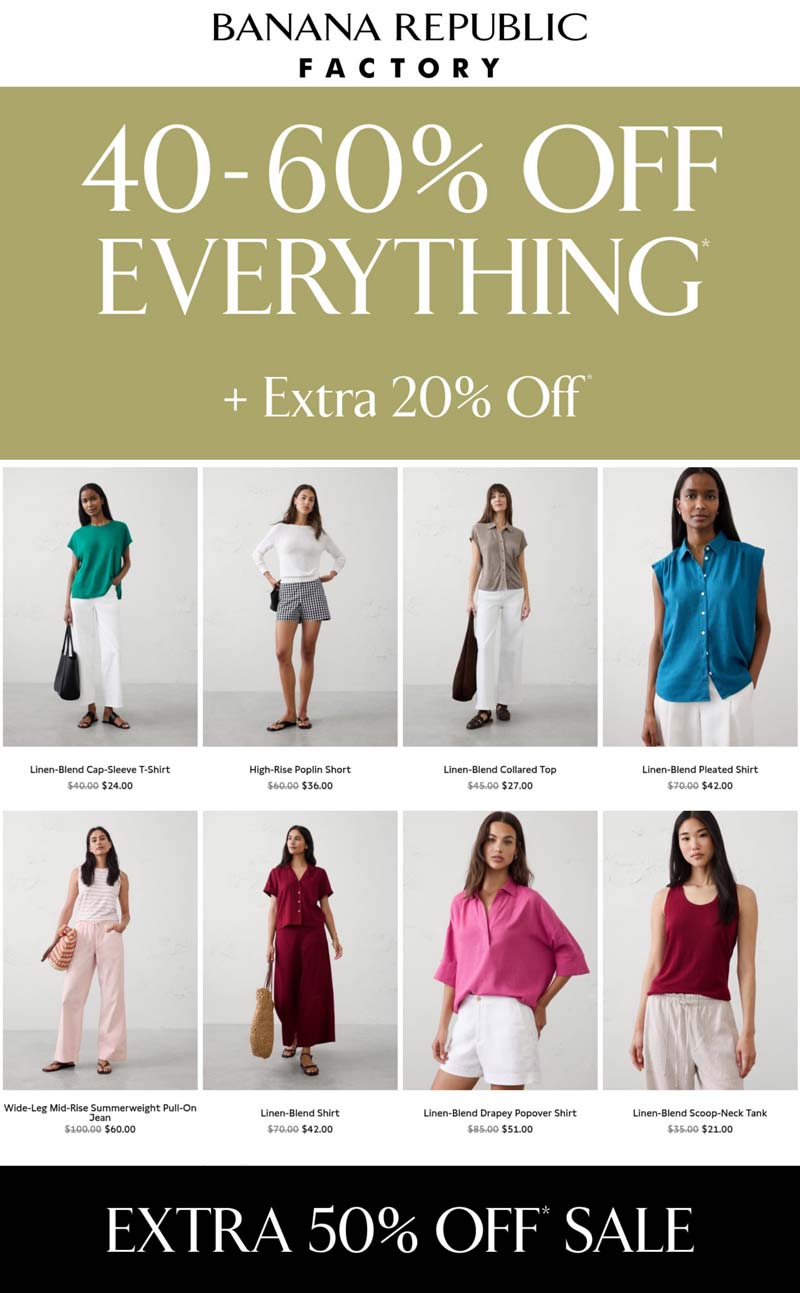 40-60% off everything at Banana Republic Factory, ditto online