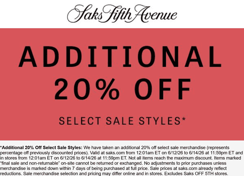 Extra 20% off sale styles deal at Saks Fifth Avenue