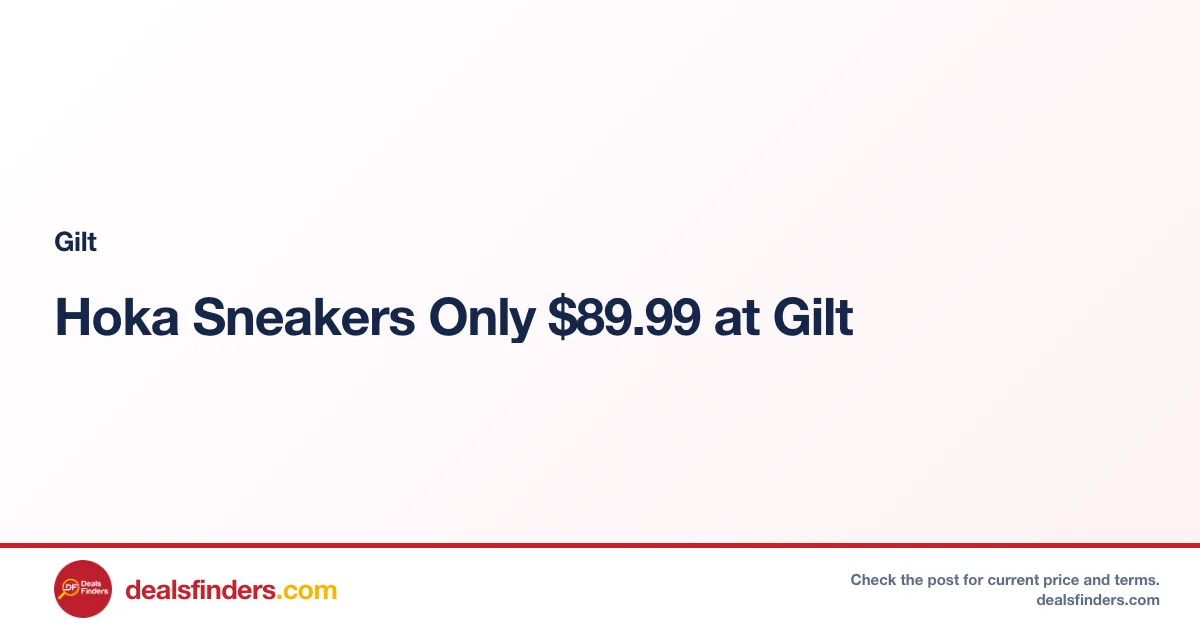 Hoka Sneakers Only $89.99 at Gilt