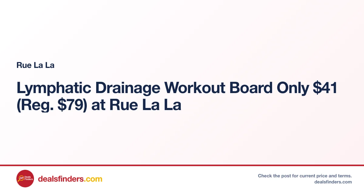 Lymphatic Drainage Workout Board Only $41 (Reg. $79) at Rue La La