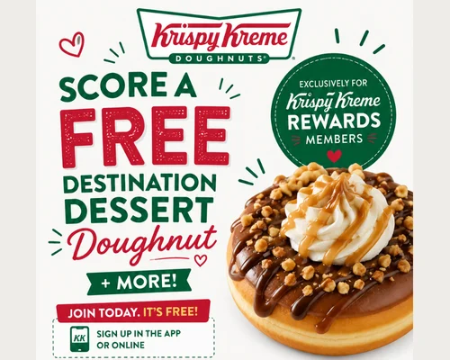 Krispy Kreme FREE Destination Dessert Doughnut Deal