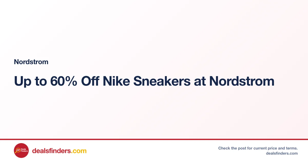 Up to 60% Off Nike Sneakers at Nordstrom