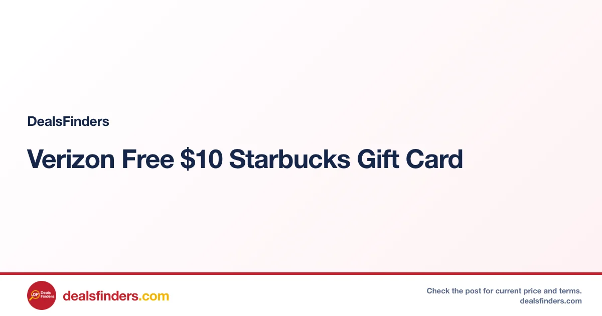 Verizon Free $10 Starbucks Gift Card