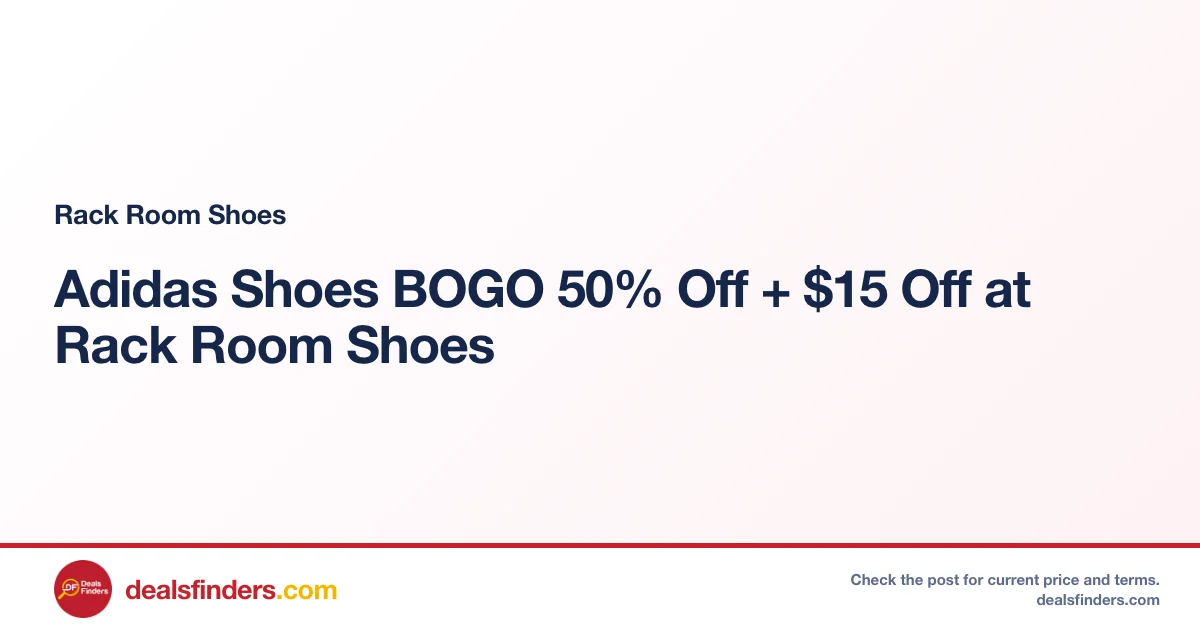 Adidas Shoes BOGO 50% Off + $15 Off at Rack Room Shoes