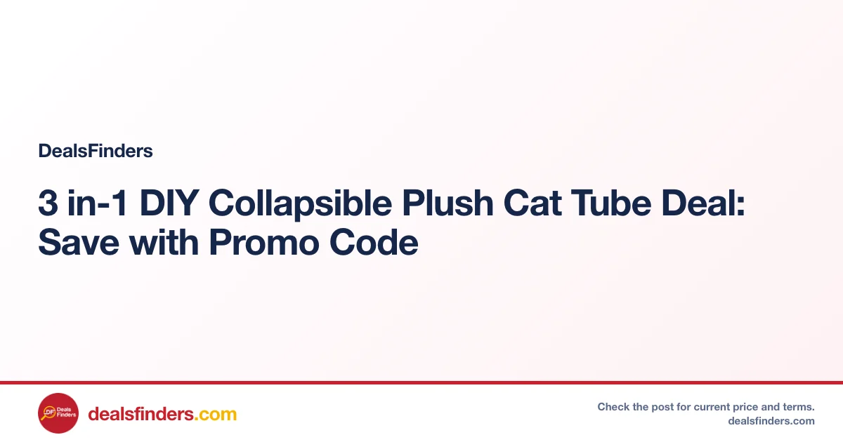 3-in-1 DIY Collapsible Plush Cat Tube Deal: Save with Promo Code