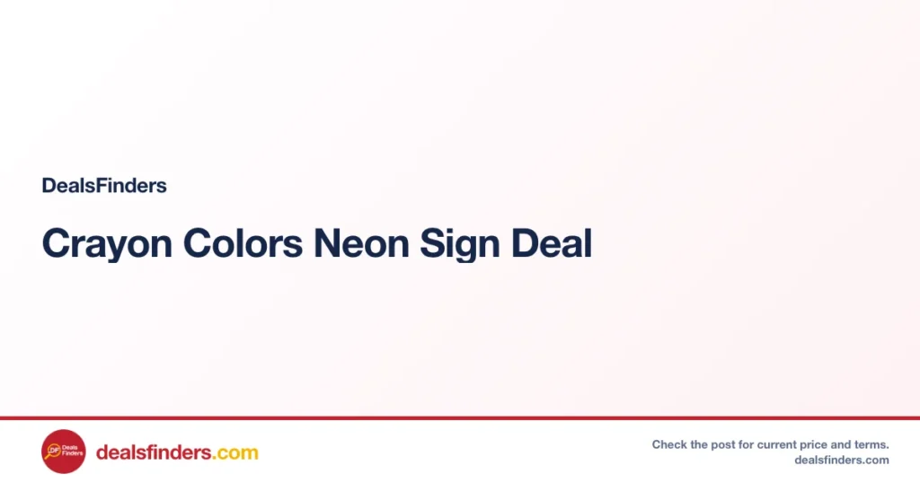 Crayon Colors Neon Sign Deal: Save 67%