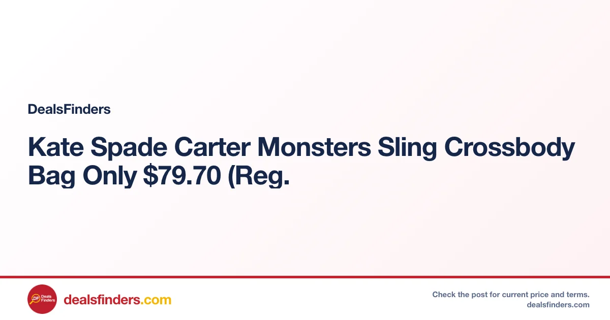 Kate Spade Carter Monsters Sling Crossbody Bag Only $79.70 (Reg.