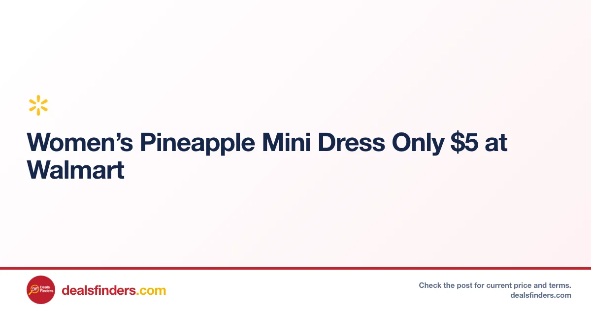 Women’s Pineapple Mini Dress Only $5 at Walmart