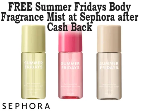 Free Summer Fridays Body Fragrance Mist at Sephora – Get $24 Cash Back