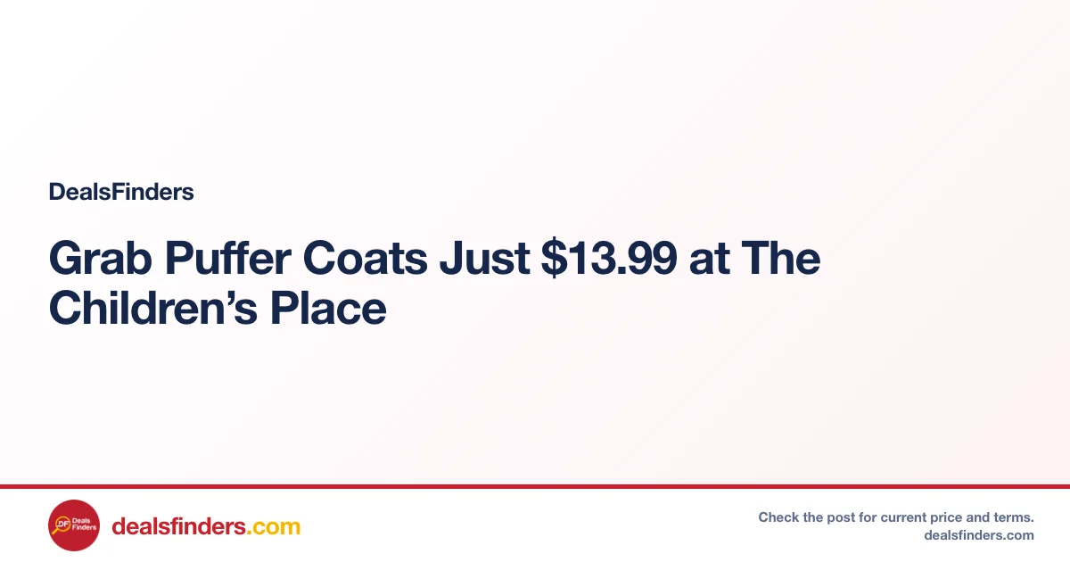 Grab Puffer Coats Just $13.99 at The Children’s Place