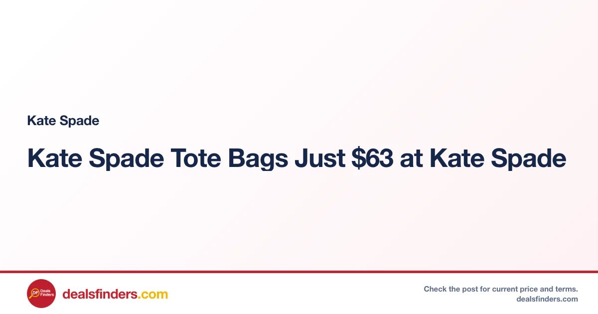 Kate Spade Tote Bags Just $63 at Kate Spade