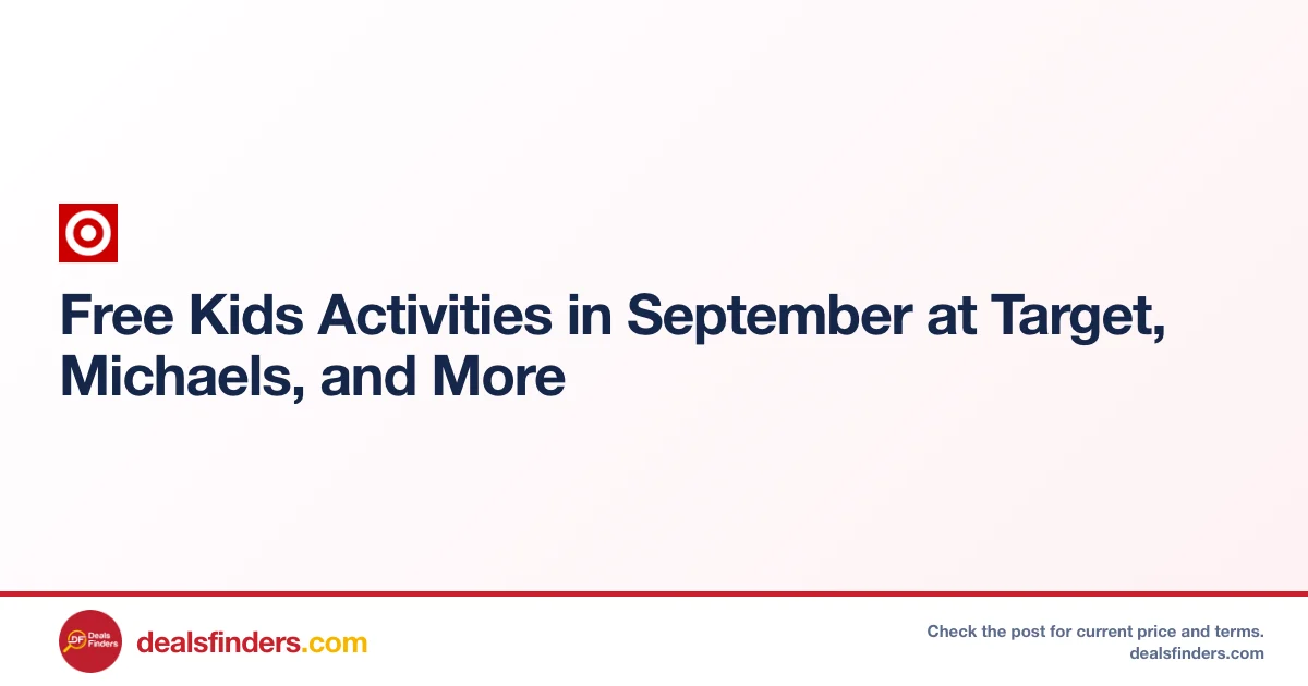 Free Kids Activities in September at Target, Michaels, and More
