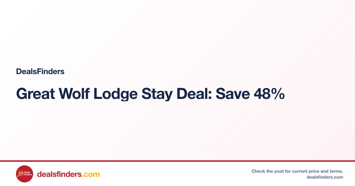 Great Wolf Lodge Stay Deal: Save 48%