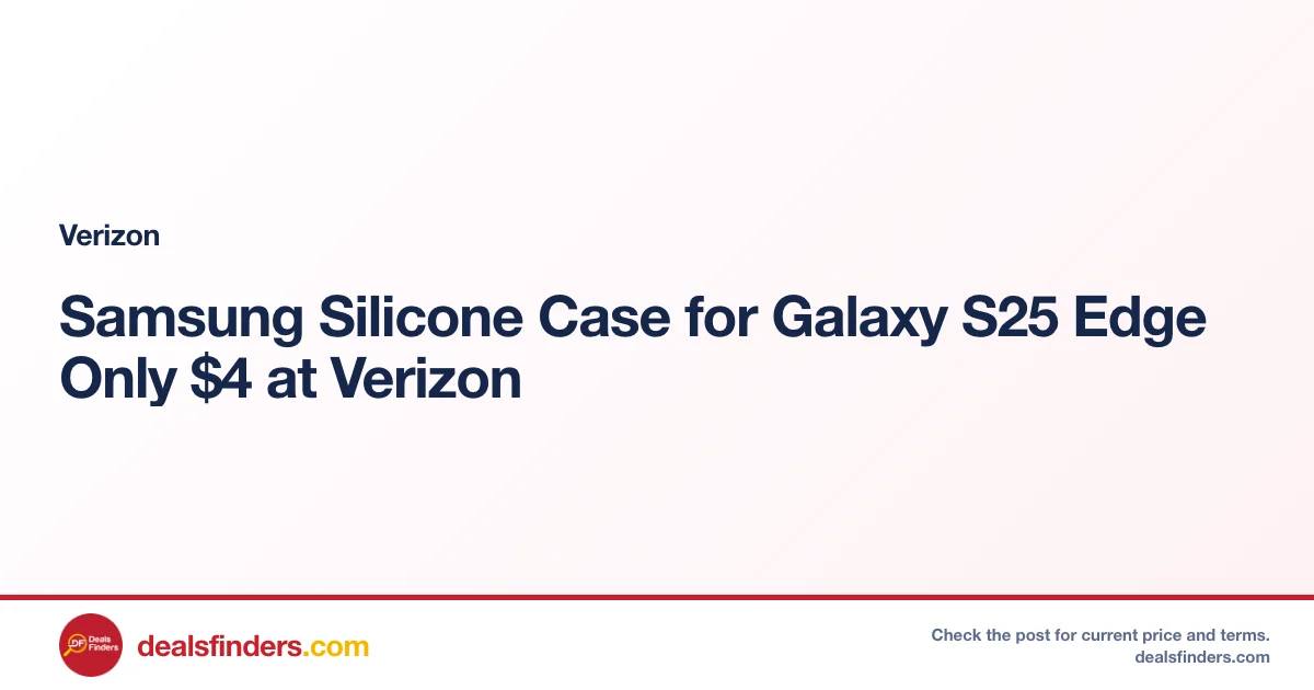 Samsung Silicone Case for Galaxy S25 Edge Only $4 at Verizon