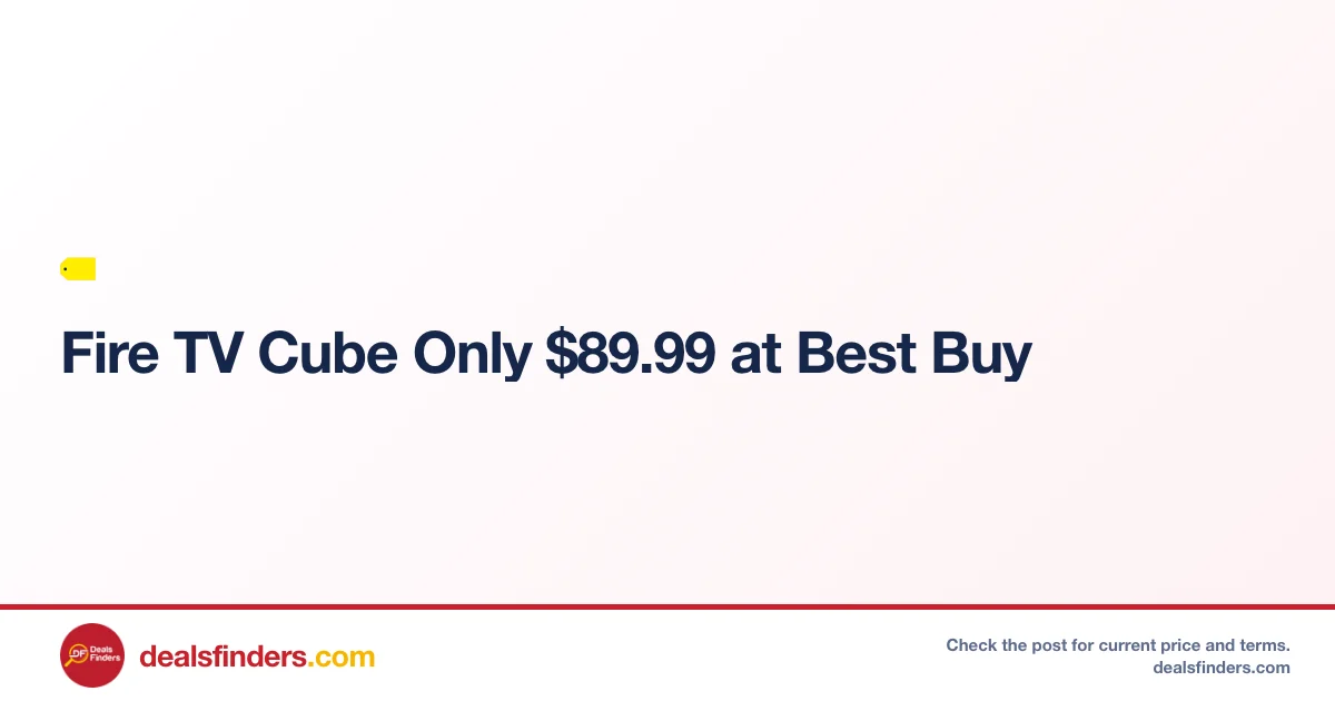 Fire TV Cube Only $89.99 at Best Buy