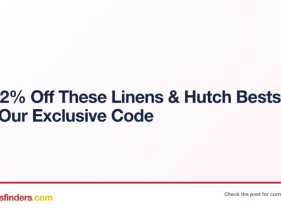 Get 72% Off These Linens & Hutch Bestsellers With Our Exclusive Code