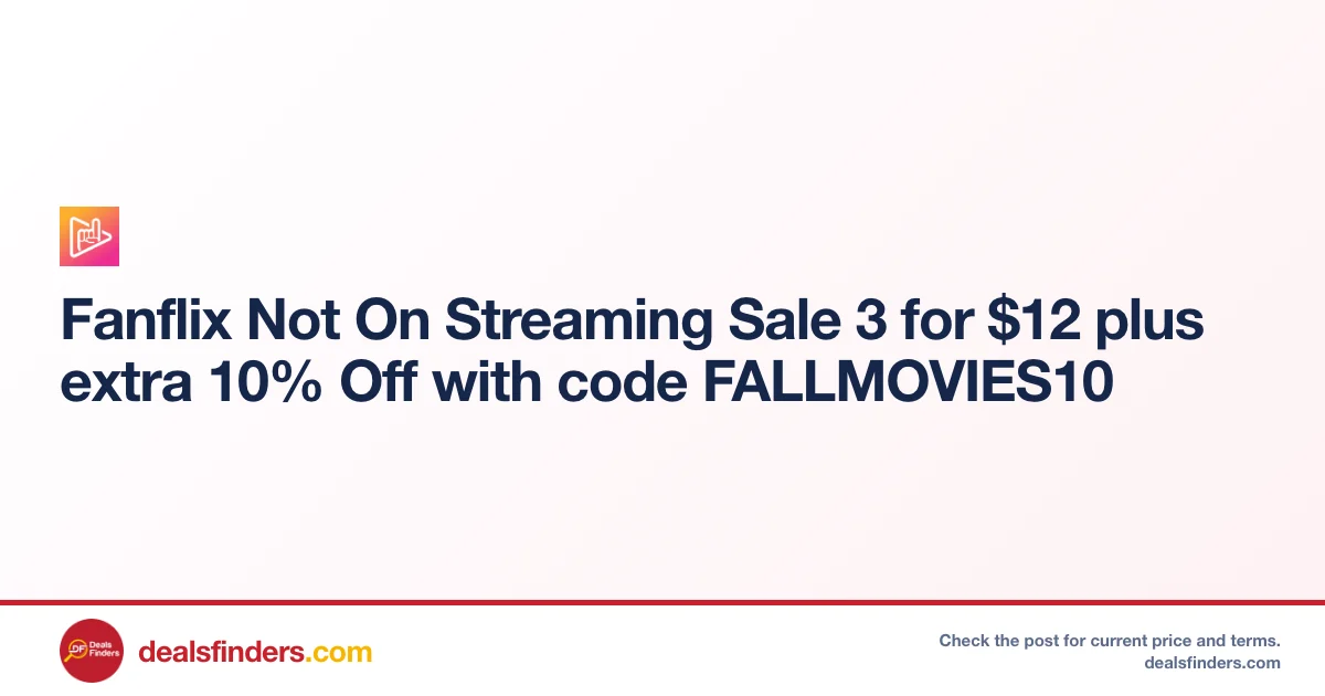 Fanflix Not On Streaming 3 for $12 Just $12 at Fanflix