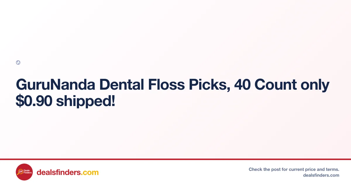 GuruNanda Dental Floss Picks Only $0.90 Shipped on Top Store