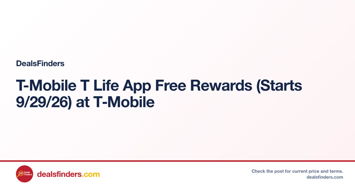 T-Mobile T Life App Free Rewards (Starts 9/29/26) at T‑Mobile
