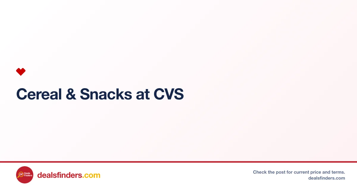 Cereal & Snacks Deal at CVS