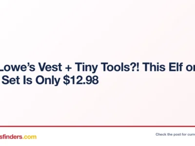 Tiny Lowe’s Vest + Tiny Tools?! This Elf on the Shelf Set Is Only $12.98