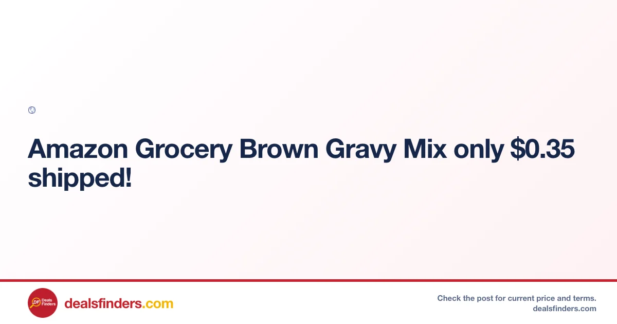 Brown Gravy Mix Only $0.35 Shipped at Top Store