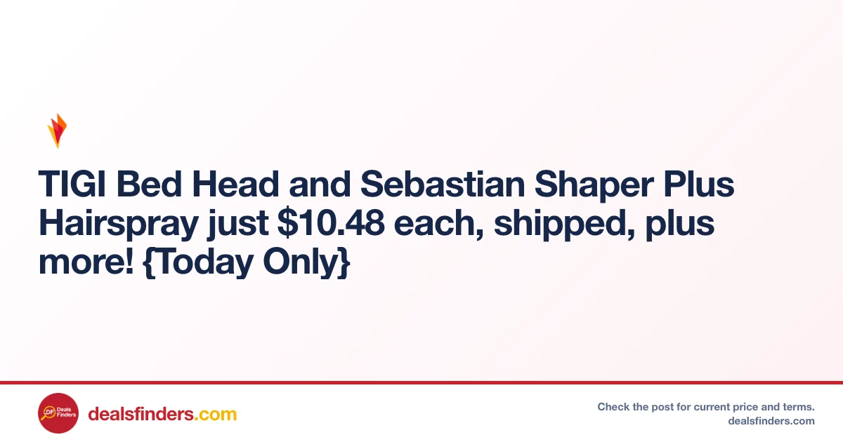 TIGI Bed Head Hairspray Just $10.48 Shipped at Top Store