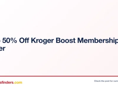 Up to 50% Off Kroger Boost Membership at Kroger