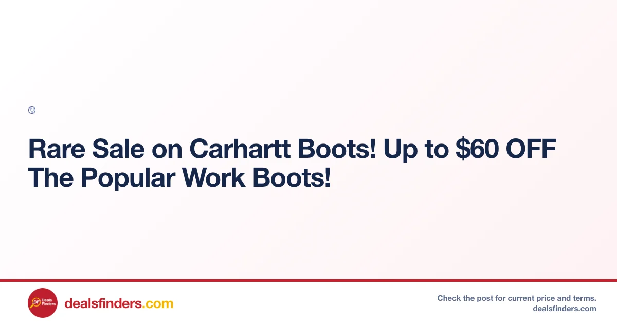 Carhartt Boots Up to $60 Off