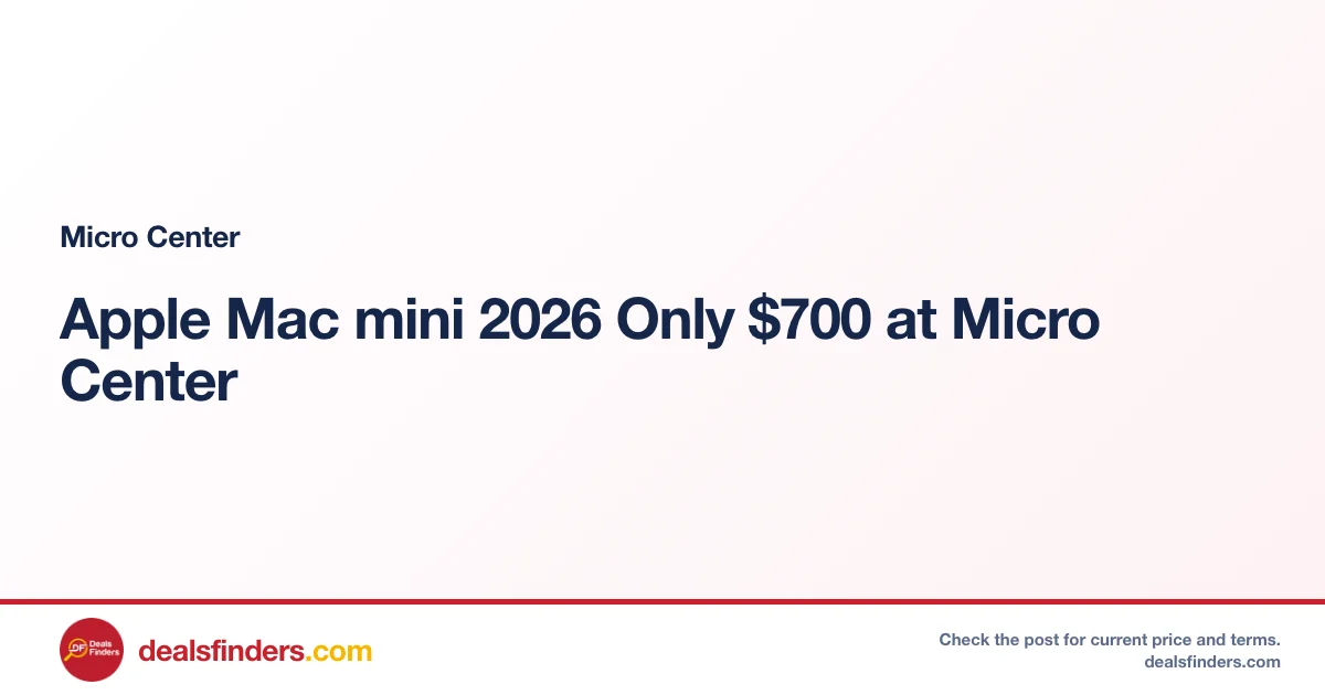 Apple Mac mini 2026 Only $700 at Micro Center