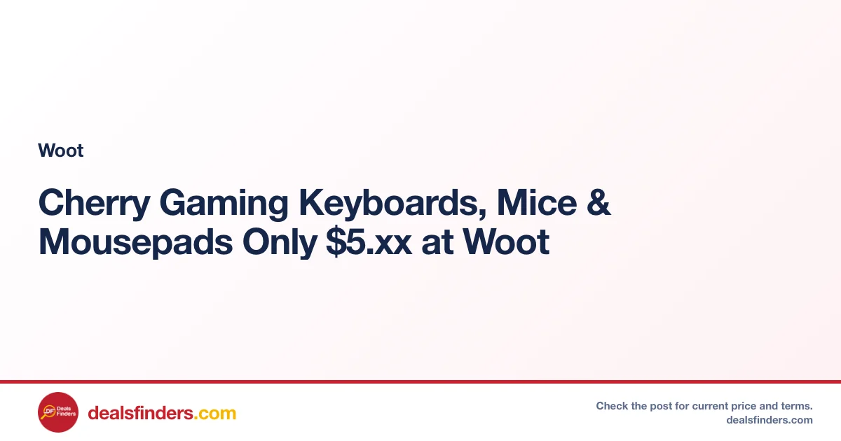 Cherry Gaming Keyboards, Mice & Mousepads Only $5.xx at Woot