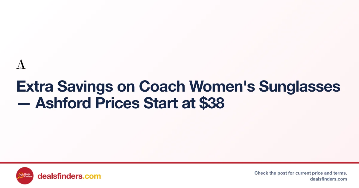 Coach Women’s Sunglasses Only $38 at Ashford