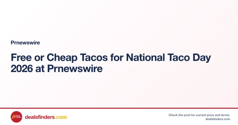 Free or Cheap Tacos for National Taco Day 2026 at Prnewswire