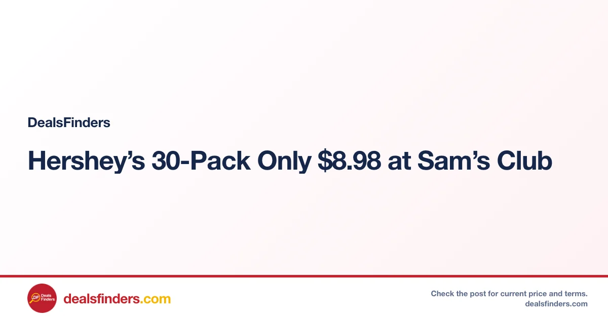Hershey’s 30-Pack Only $8.98 at Sam’s Club