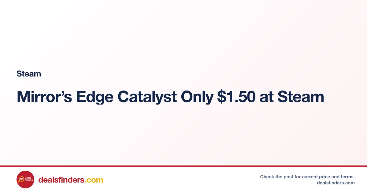 Mirror’s Edge Catalyst Only $1.50 at Steam