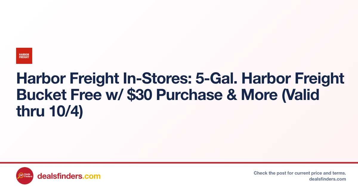 5‑Gal Harbor Freight Bucket Free with $30 Purchase at Harbor Freight