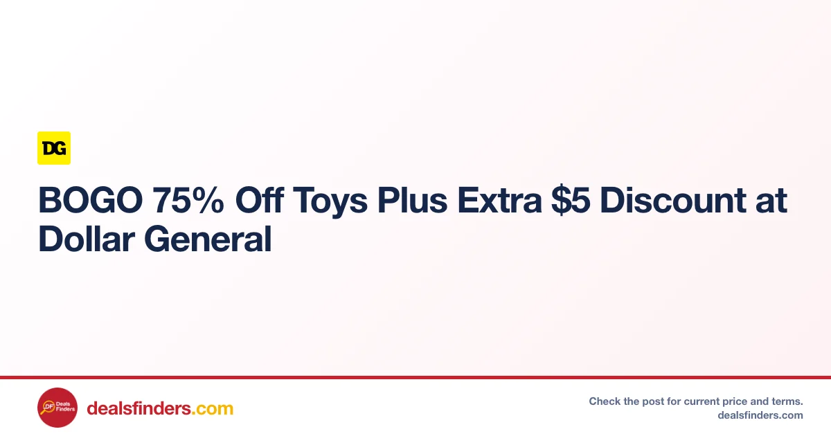 BOGO 75% Off Toys Just $5 at Dollar General