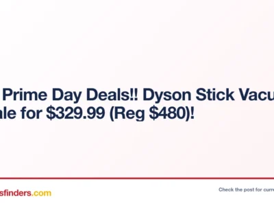 Dyson Stick Vacuum Only $329.99 (Reg. $480) at Top Store