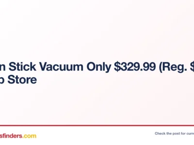 Dyson Stick Vacuum Only $329.99 (Reg. $480) at Top Store