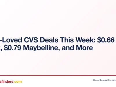Most-Loved CVS Deals This Week: $0.66 Crest, $0.79 Maybelline, and More